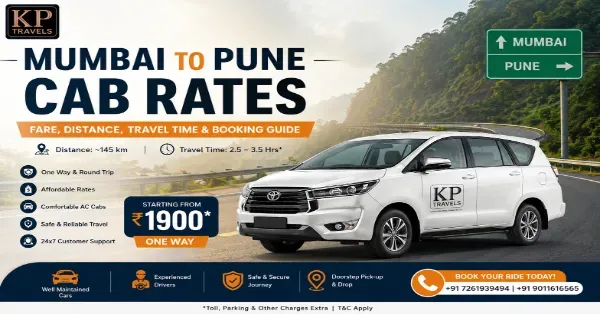 Mumbai to Pune Cab Rates 2026 – Fare, Distance, Travel Time & Booking Guide