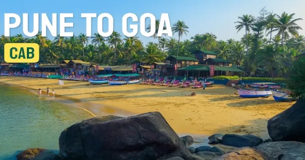 Pune to Goa Cab – Comfortable, Affordable & Hassle-Free Travel with KP Travels