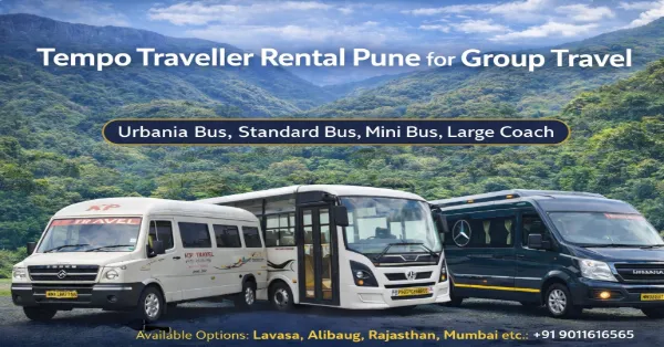 Tempo Traveller Rental Pune for Group Travel – Comfortable & Affordable with KP Travels