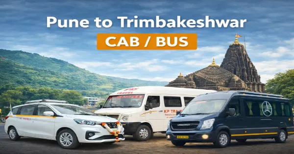 Pune to Trimbakeshwar Cab Service – Book Safe & Affordable Ride with KP Travels
