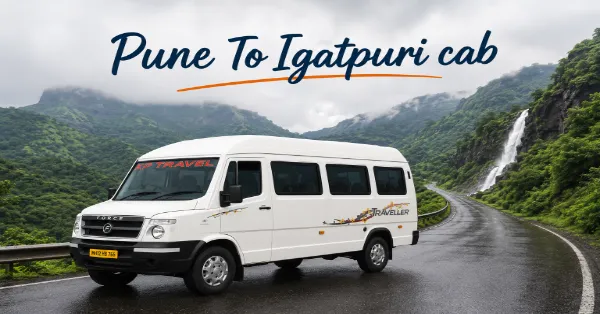 Pune to Igatpuri Cab Service – Affordable Taxi, One-Day Trip & Tour Package